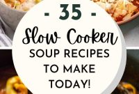 35+ Hearty Slow Cooker Soup Recipes for Cozy Weeknight Dinners